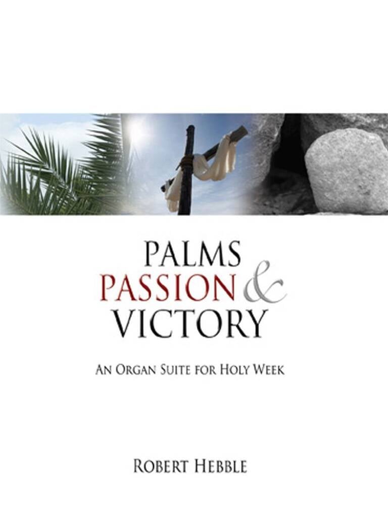 Palms, Passion and Victory